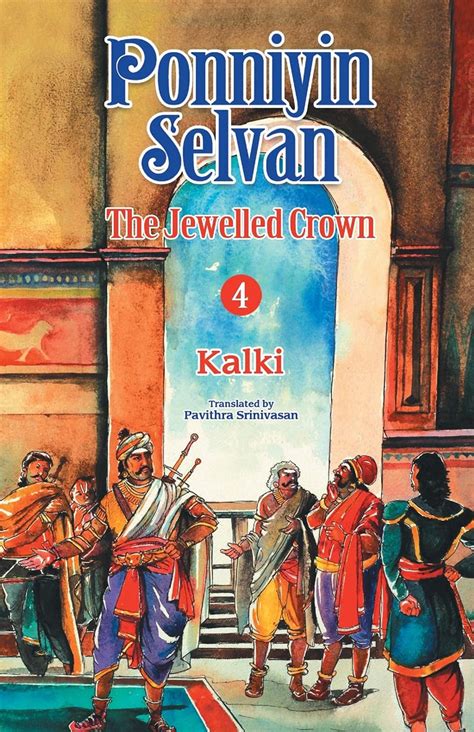 The Crown Ponniyin Selvan - Part 4 by C. . Ponniyin selvan english part 4a pdf